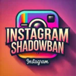 instagram shadowban