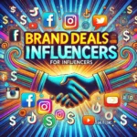 brand deals for influencers