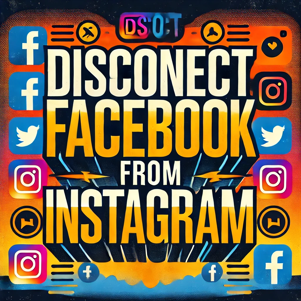 disconnect facebook from instagram