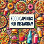 food captions for instagram