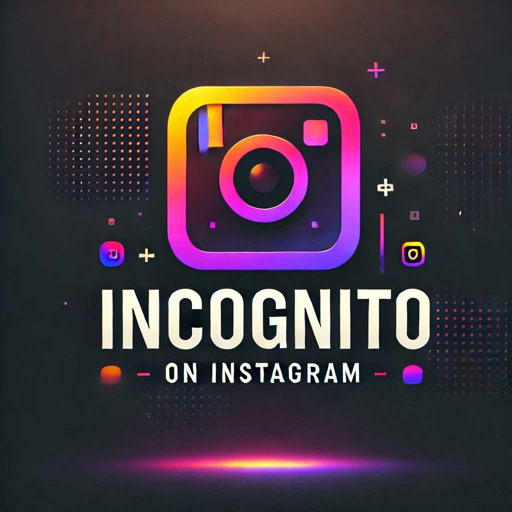 incognito on instagram