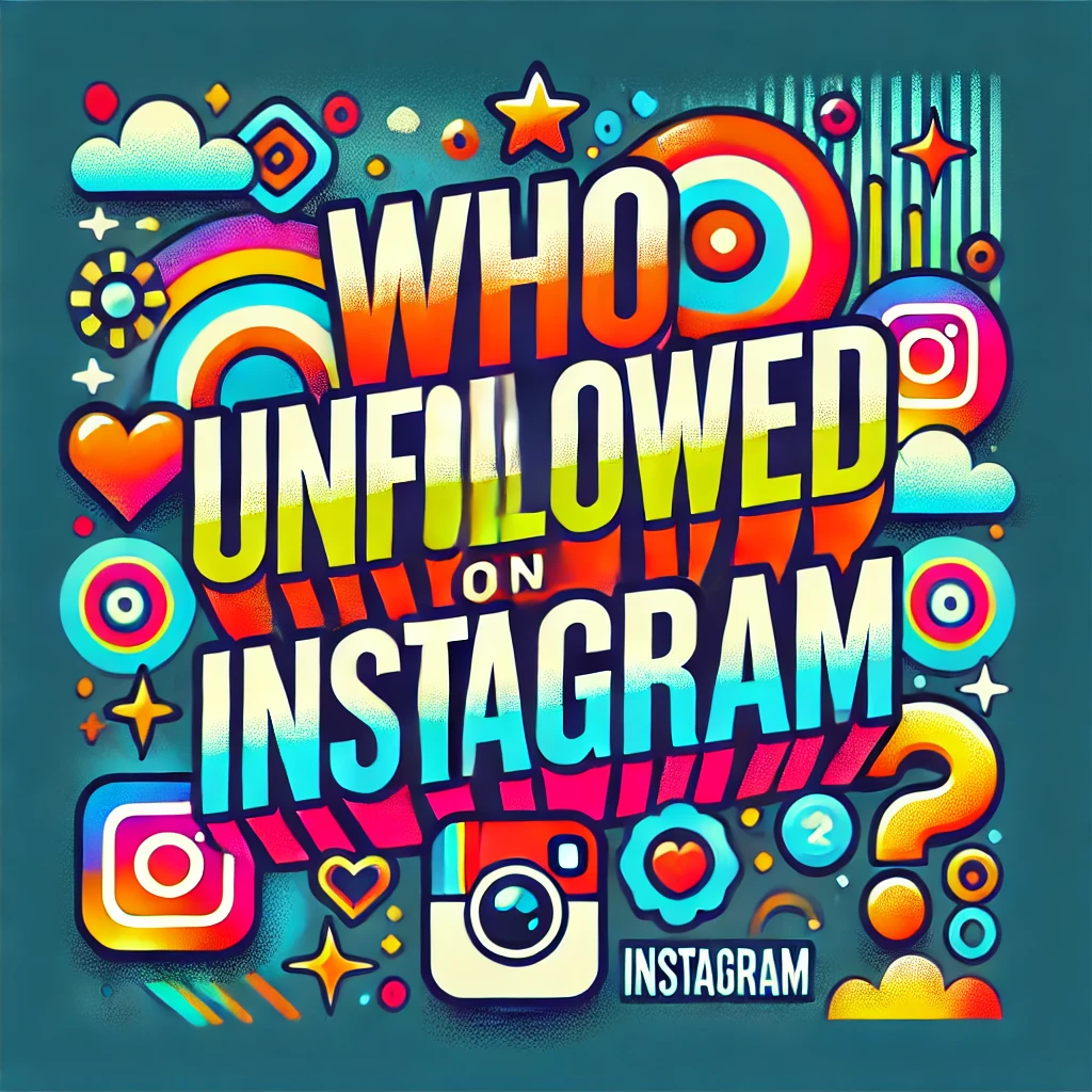 qui t'a unfollowé sur instagram